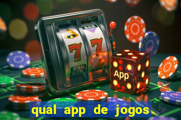 qual app de jogos que ganha dinheiro de verdade